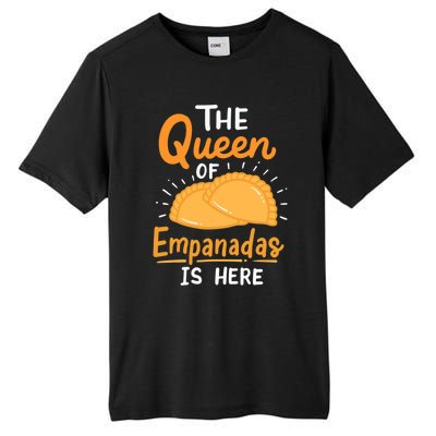 The Queen Of Empanadas Is Here Funny For Lover Food Gift Tall Fusion ChromaSoft Performance T-Shirt