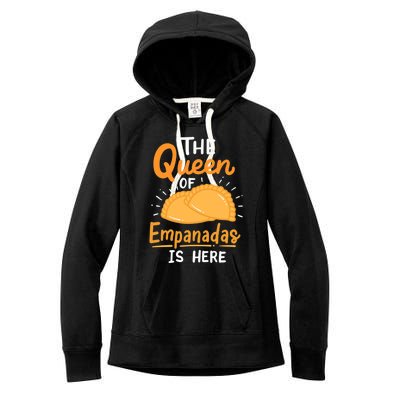 The Queen Of Empanadas Is Here Funny For Lover Food Gift Women's Fleece Hoodie