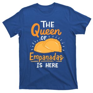 The Queen Of Empanadas Is Here Funny For Lover Food Gift T-Shirt