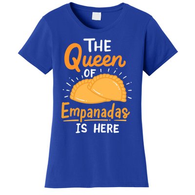 The Queen Of Empanadas Is Here Funny For Lover Food Gift Women's T-Shirt