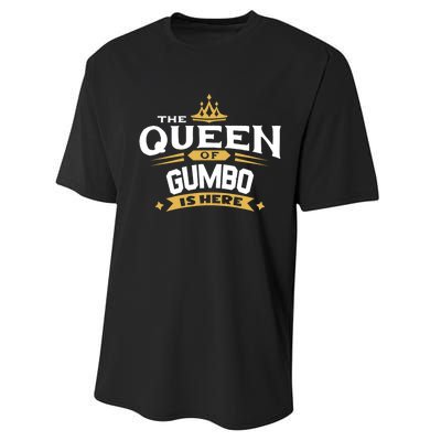 The Queen Of Gumbo Is Here Performance Sprint T-Shirt