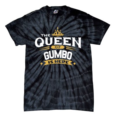 The Queen Of Gumbo Is Here Tie-Dye T-Shirt