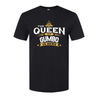 The Queen Of Gumbo Is Here Softstyle CVC T-Shirt