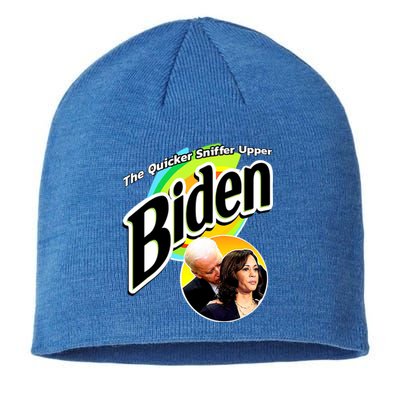 The Quicker Sniffer Upper Cute Gift Anti Biden Cute Gift Pro Trump Funny Great Sustainable Beanie