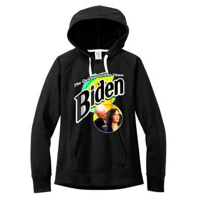 The Quicker Sniffer Upper Anti Biden Pro Trump Tee Women's Fleece Hoodie