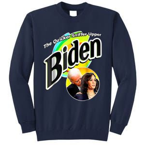 The Quicker Sniffer Upper Anti Biden Pro Trump Tee Tall Sweatshirt