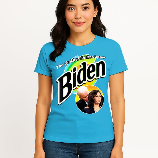 The Quicker Sniffer Upper Cute Gift Anti Biden Cute Gift Pro Trump Funny Great G Womens T-Shirt