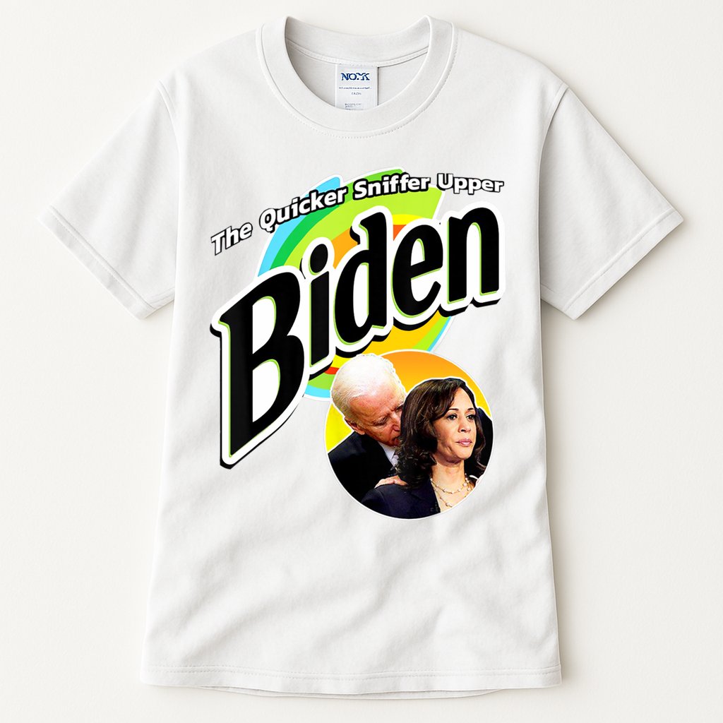 The Quicker Sniffer Upper Cute Gift Anti Biden Cute Gift Pro Trump Funny Great G Tall T-Shirt