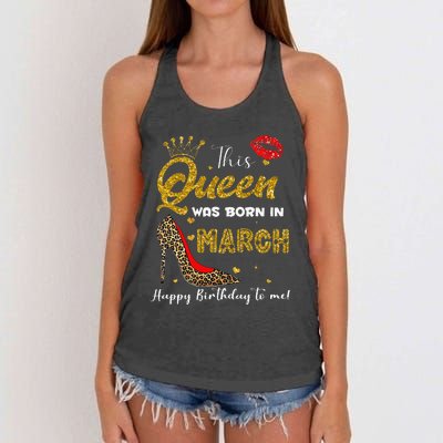 This Queen Was Born In March Happy Birthday To Me Wo Women's Knotted Racerback Tank