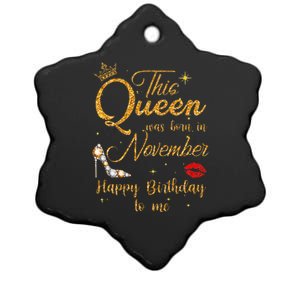 This Queen Was Born In November Happy Birthday To Me Ceramic Star Ornament