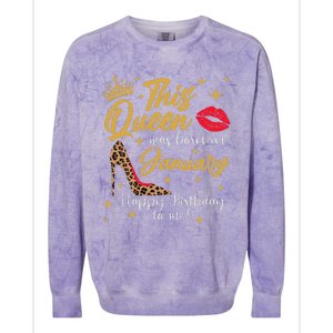 This Queen Was Born In January Happy Birthday To Me Colorblast Crewneck Sweatshirt