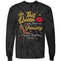 This Queen Was Born In January Happy Birthday To Me Tie-Dye Long Sleeve Shirt