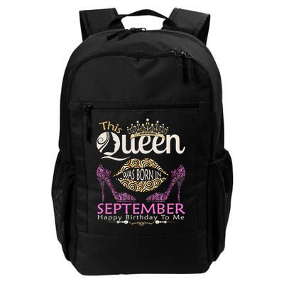 This QUEEN Was Born In September Queens Happy Birthday Backpack
