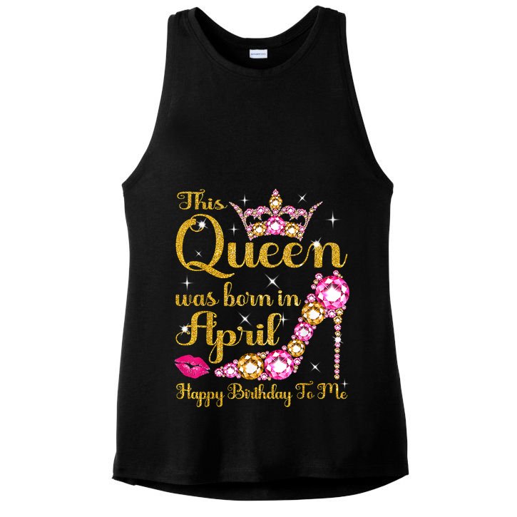 This Queen Was Born In April High Heel Happy Birthday Queen Ladies PosiCharge Tri-Blend Wicking Tank