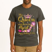 This Queen Was Born In April High Heel Happy Birthday Queen Tall T-Shirt