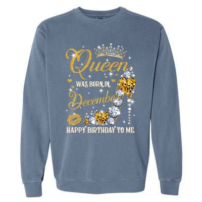 This Queen Was Born In December Happy Birthday To Me Leopard Great Gift Garment-Dyed Sweatshirt