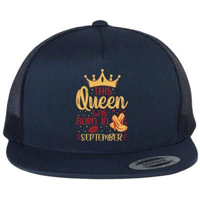 This Queen Was Born In September Happy Birthday High Heel Gift Flat Bill Trucker Hat