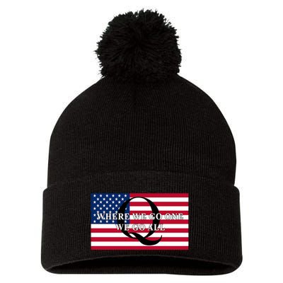 Trump Qanon Where We Go One We Go All Pom Pom 12in Knit Beanie