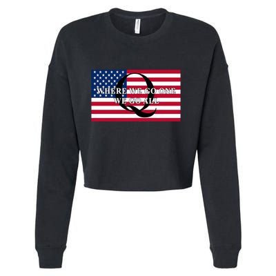 Trump Qanon Where We Go One We Go All Cropped Pullover Crew