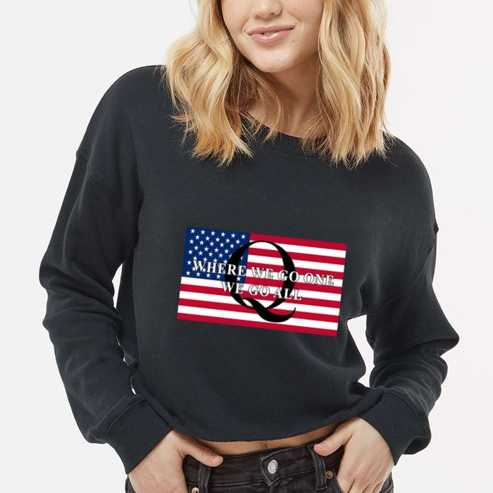 Trump Qanon Where We Go One We Go All Cropped Pullover Crew