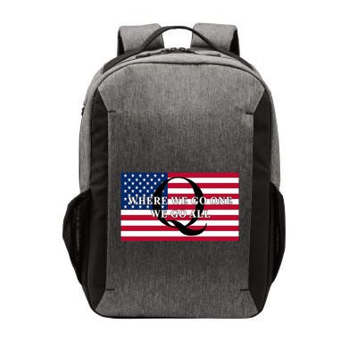 Trump Qanon Where We Go One We Go All Vector Backpack