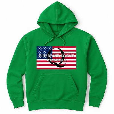 Trump Qanon Where We Go One We Go All Hoodie