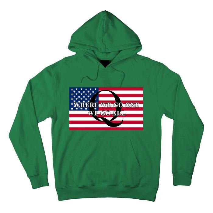 Trump Qanon Where We Go One We Go All Tall Hoodie