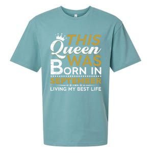 This Queen Was Born In September Living My Best Birthday Gift Sueded Cloud Jersey T-Shirt