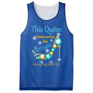 This Queen Was Born In September Gift Funny Gift Mesh Reversible Basketball Jersey Tank