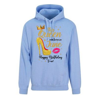 This Queen Was Born In June Happy Birthday To Me Unisex Surf Hoodie