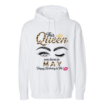 This Queen Was Born In May White Queen Birthday Garment-Dyed Fleece Hoodie