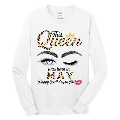 This Queen Was Born In May White Queen Birthday Tall Long Sleeve T-Shirt