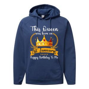 This Queen Was Born On 01st January Funny Jan Mama Girl Aunt Performance Fleece Hoodie