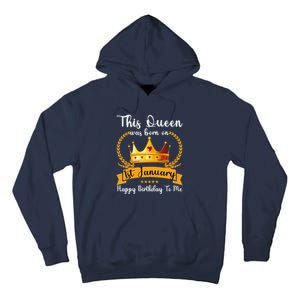 This Queen Was Born On 01st January Funny Jan Mama Girl Aunt Tall Hoodie