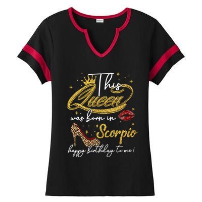 This Queen Was Born Scorpio October November Birthday Gift Ladies Halftime Notch Neck Tee