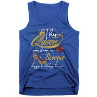 This Queen Was Born Scorpio October November Birthday Gift Tank Top