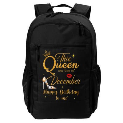 This Queen Was Born In December Happy Birthday To Me Daily Commute Backpack