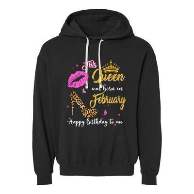 This Queen Was Born in February Birthday Funny Leopard Heels Garment-Dyed Fleece Hoodie