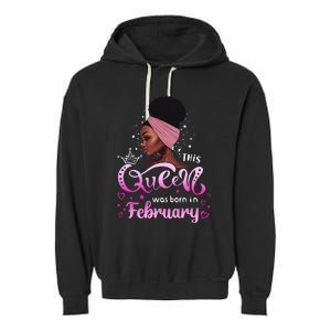 This Queen Was Born In February Black Queen Birthday Garment-Dyed Fleece Hoodie