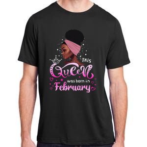 This Queen Was Born In February Black Queen Birthday Adult ChromaSoft Performance T-Shirt