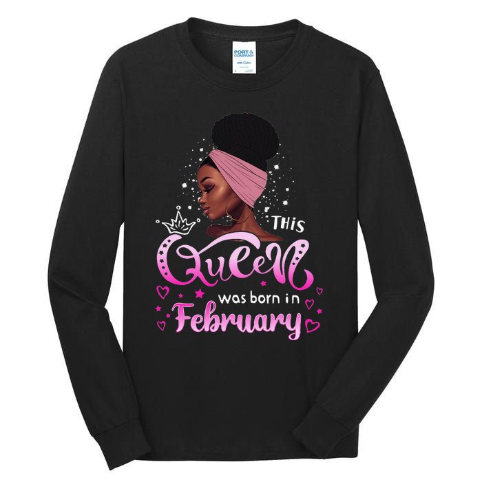 This Queen Was Born In February Black Queen Birthday Tall Long Sleeve T-Shirt