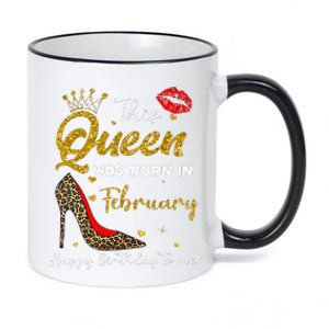 This Queen Was Born In February Happy Birthday To Me Wo 11oz Black Color Changing Mug