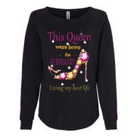 This Queen was Born In February Womens California Wash Sweatshirt