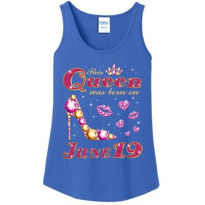 This Queen Was Born On June 19 Gift Ladies Essential Tank