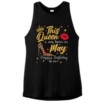 This Queen Was Born In May Happy Birthday To Me Ladies PosiCharge Tri-Blend Wicking Tank