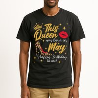 This Queen Was Born In May Happy Birthday To Me Tall T-Shirt