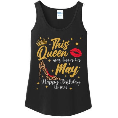 This Queen Was Born In May Happy Birthday To Me Ladies Essential Tank