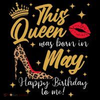 This Queen Was Born In May Happy Birthday To Me Baby Bodysuit
