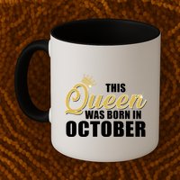 This Queen Was Born In October Mug