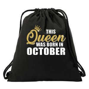 This Queen Was Born In October Drawstring Bag